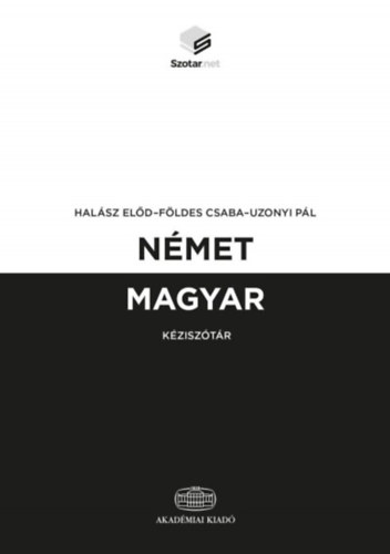 Uzonyi Pál, Földes Csaba, Halász Előd: Német-magyar kéziszótár + online szótárcsomag könyv