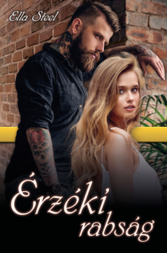 Ella Steel: Érzéki rabság antikvár