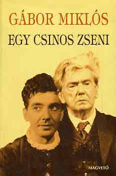 Gábor Miklós: Egy csinos zseni antikvár