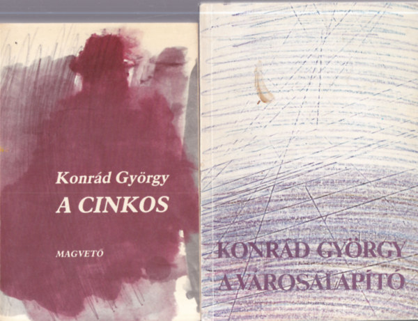 Konrád György: 2 db. magyar regény (A cinkos + A városalapító) antikvár