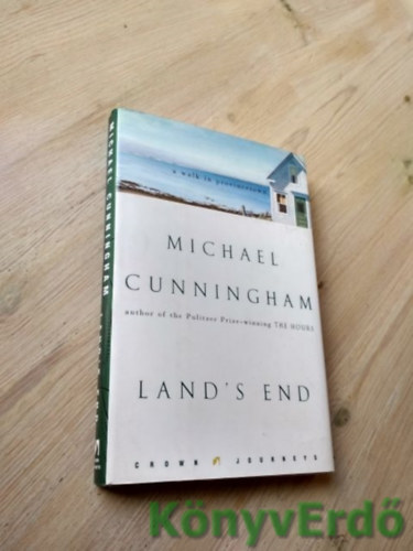 Michael Cunningham: Land’s End (A Walk in Provincetown) antikvár
