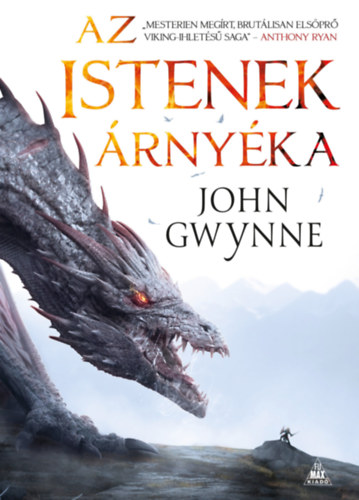 John Gwynne: Az istenek árnyéka e-Könyv