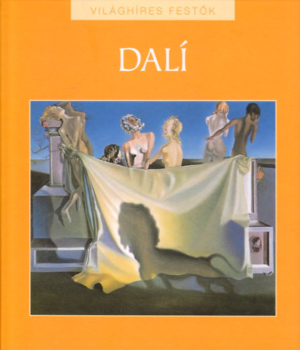 Nagy Mézes Rita (szerk.): Salvador Dalí - Világhíres festők 15. antikvár