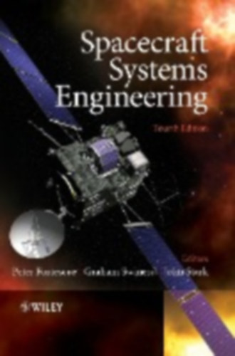 Fortescue, Peter P. - Swinerd, Graham G. - Stark, John J.: Spacecraft Systems Engineering idegen
