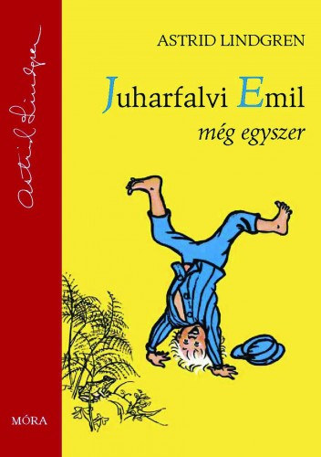Astrid Lindgren: Juharfalvi Emil még egyszer e-Könyv