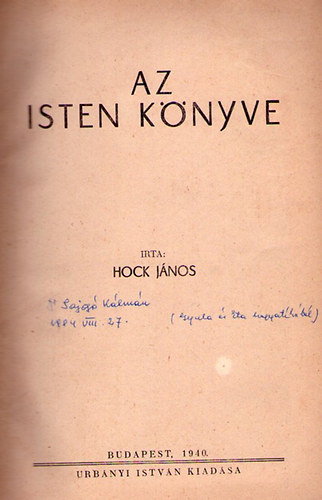 Hock János: A teremtés könyve; A bukás könyve; A megváltás könyve. antikvár
