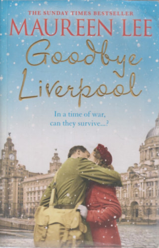 Lee Maureen: Goodbye Liverpool antikvár