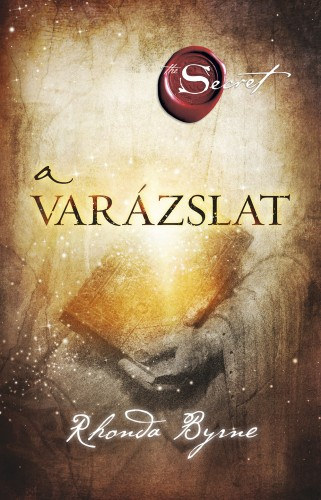 Rhonda Byrne: A varázslat e-Könyv