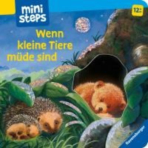 Cuno, Sabine: ministeps: Wenn kleine Tiere müde sind (Kleine Ausgabe) idegen
