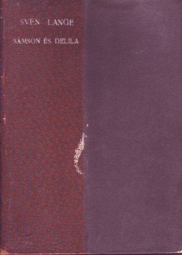 Sven Lange; Karinthy Frigyes (ford.): Sámson és Delila (tragikomédia) antikvár
