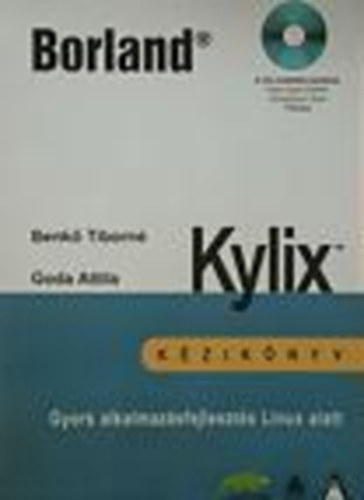 Benkő Tiborné; Goda Attila: Kylix kézikönyv antikvár