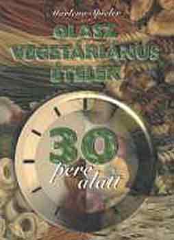 Marlena Spieler: Olasz vegetáriánus ételek 30 perc alatt antikvár