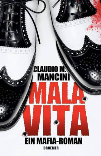 Claudio M. Mancini: Mala Vita antikvár
