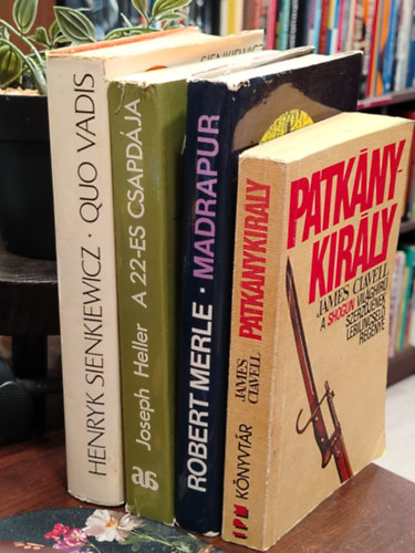 Henryk Sienkiewicz Joseph Heller Robert Merle James Clavell: KÖNYVCSOMAG, 4 DB. VILÁGIRODALOM. Quo vadis, A 22-es csapdája, Madrapur, Patkánykirály antikvár