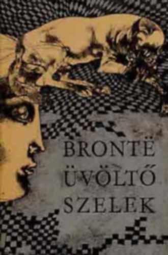 Emily Brontë: Üvöltő szelek (Brontë antikvár