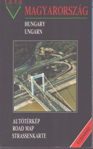 Buga László, Papp Lajosné: Magyarország autótérkép 1 : 500 000  ( 1995 )  új kiadás antikvár
