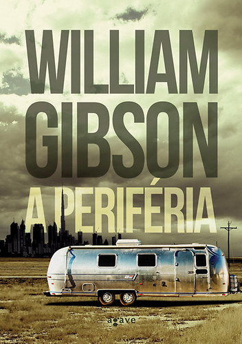 William Gibson: A periféria antikvár