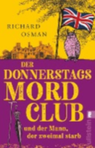 Osman, Richard: Der Donnerstagsmordclub und der Mann, der zweimal starb idegen