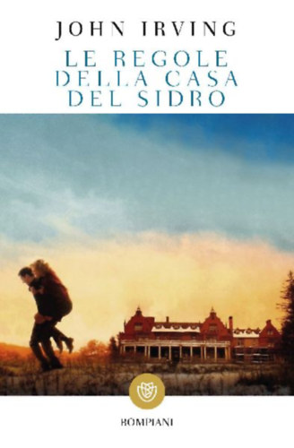 Irving, John: Le regole della casa del sidro idegen