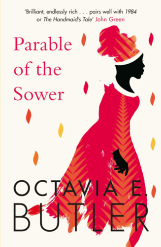 Octavia E. Butler: Parable of the Sower idegen