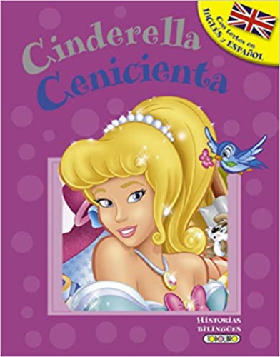 Cenicienta - Cinderella (Historias bilingües) (Spanish Edition) antikvár