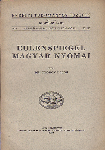 Dr. György Lajos: Eulenspiegel magyar nyomai könyv