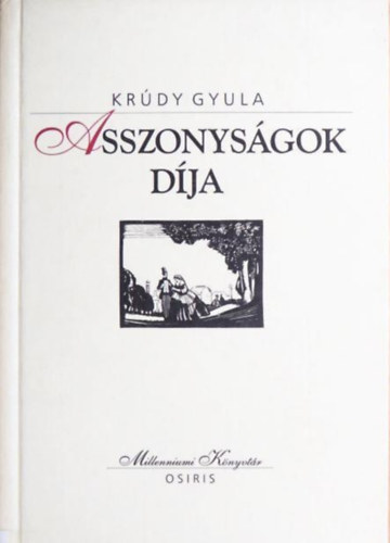 Krúdy Gyula: Asszonyságok díja antikvár