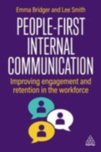 Bridger, Emma - Smith, Lee: People-First Internal Communication idegen