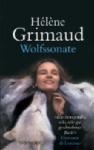 Héléne Grimbaud: Wolfssonate antikvár