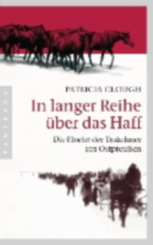 Clough, Patricia: In langer Reihe über das Haff idegen