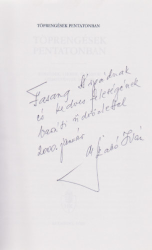 Szabó Iván: Töprengések Pentatonban (Beszédek, cikkek, interjúk 1989-99) - Dedikált antikvár