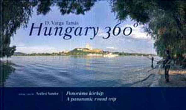 D. Varga Tamás: Hungary 360 fok - Panoráma körkép (angol-magyar) antikvár