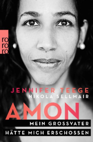 Sellmair, Nikola - Teege, Jennifer: Amon idegen