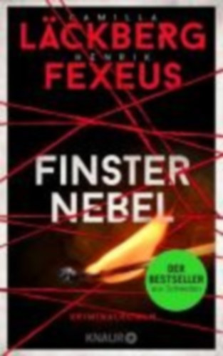 Läckberg, Camilla - Fexeus, Henrik: Finsternebel idegen