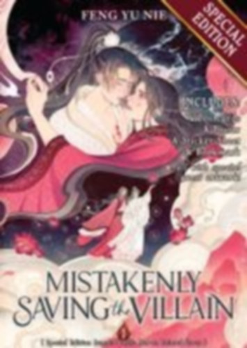 Nie, Feng Yu: Mistakenly Saving the Villain (Novel) Vol. 1 (Special Edition) idegen