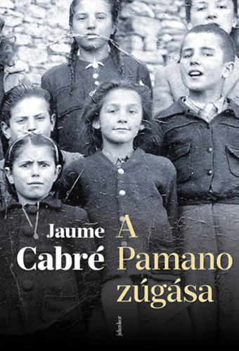 Jaume Cabré: A Pamano zúgása antikvár