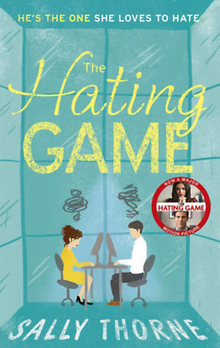 Sally Thorne: The Hating Game idegen