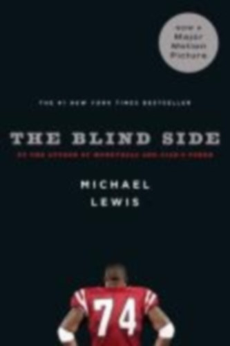 Lewis, Michael: The Blind Side idegen