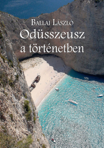 Ballai László: Odüsszeusz a történetben antikvár