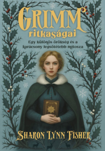 Fisher, Sharonlynn: Grimm ritkaságai könyv