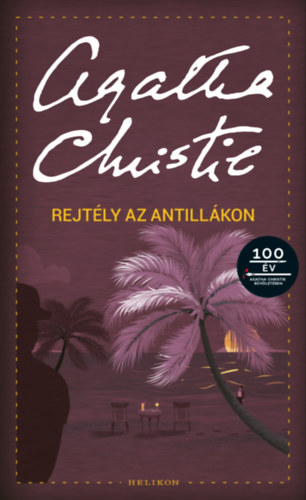 Agatha Christie: Rejtély az Antillákon e-Könyv