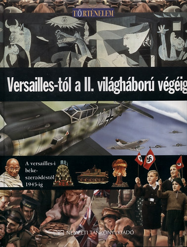 Neil Morris: Versailles-tól a II. világháború végéig antikvár