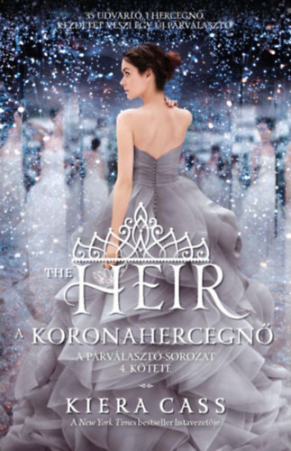 Kiera Cass: The Heir – A koronahercegnő e-Könyv