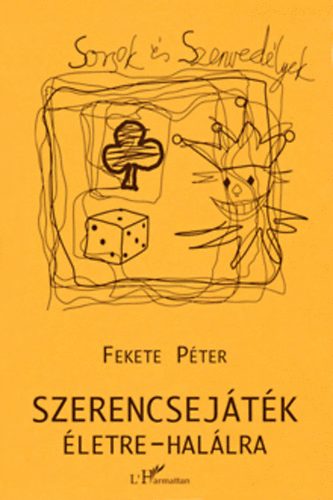 Szerencsejáték életre-halálra könyv