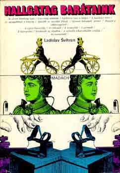 Ladislav Svihran: Hallgatag barátaink antikvár