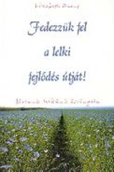 Elisabeth Owens: Fedezzük fel a lelki fejlődés útját! antikvár