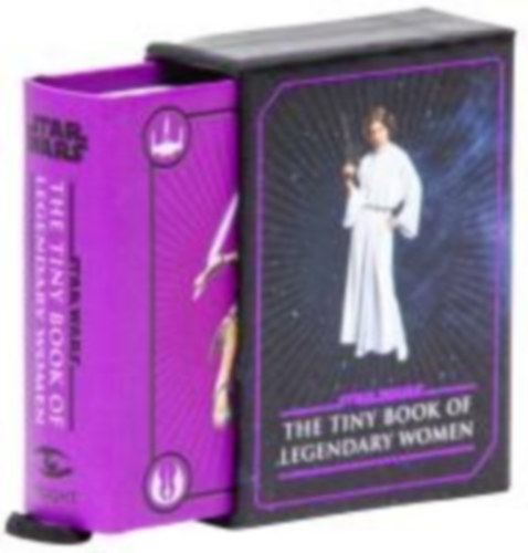 Insight Editions: Star Wars: The Tiny Book of Legendary Women (Geeky Gifts for Women) idegen
