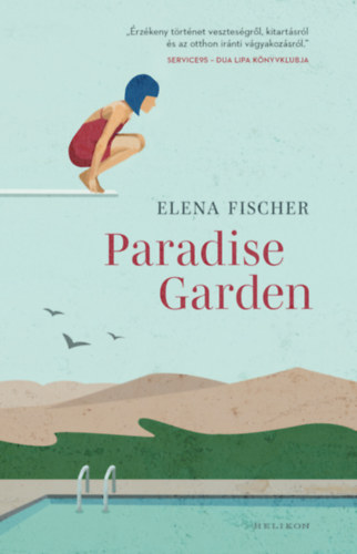 Elena Fischer: Paradise Garden e-Könyv