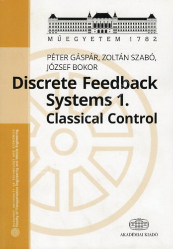 Gáspár Péter: Discrete feedback systems 1. antikvár