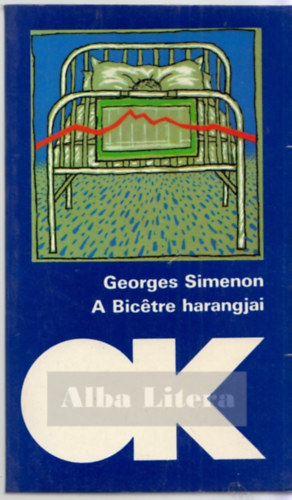 Georges Simenon: A Bicetre harangjai antikvár